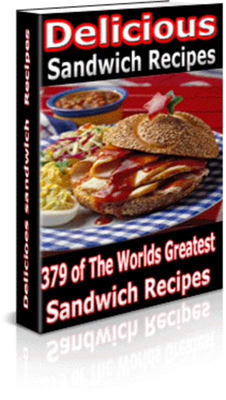 Product picture Delicious Sandwich Recipes 379 Recipes in 439 pages